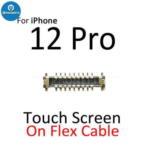 LCD Touch Screen FPC Connector Port For iPhone 12 Series