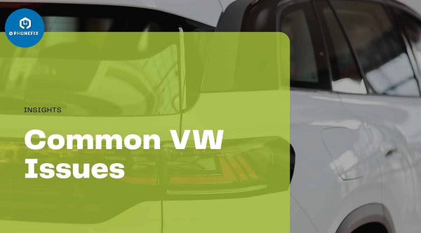 How to Dodge Regular Volkswagen Glitches?