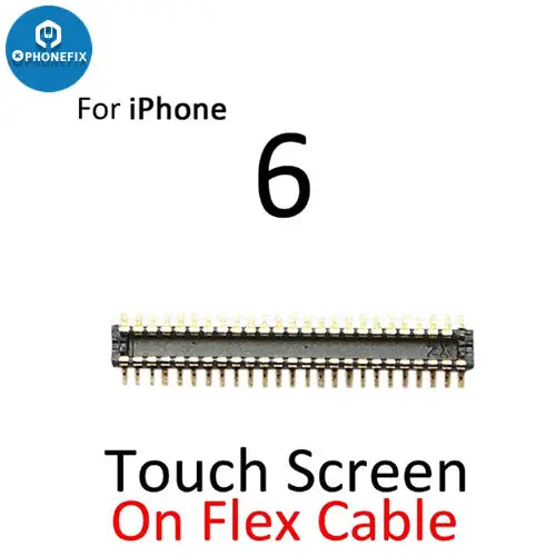 LCD Touch Screen FPC Connector Port For iPhone iPhone 6-6SP