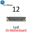 LCD Touch Screen FPC Connector Port For iPhone 12 Series